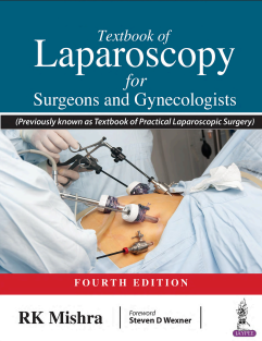 Textbook of Laparoscopy for Surgeons and  Gynecologists