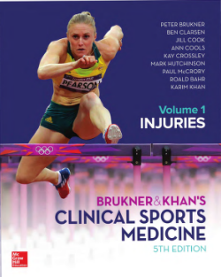 BRUKNER & KHAN'S CLINICAL SPORTS MEDICINE INJURIES, VOL 1 5th Edition