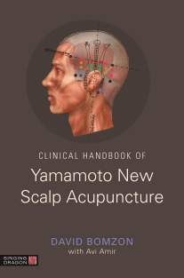 Clinical Handbook of Yamamoto New Scalp Acupuncture by Bomzon, David