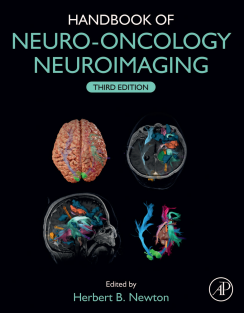 Handbook of Neuro-Oncology Neuroimaging 3rd Edition