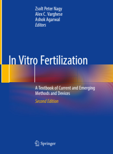 In Vitro Fertilization A Textbook of Current and Emerging Methods