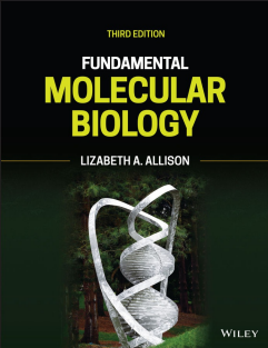 Fundamental Molecular Biology 3rd Edition 2 volume