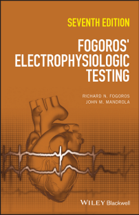 Fogoros' Electrophysiologic Testing 7th Edition