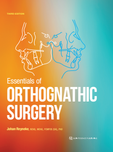 Essentials of Orthognathic Surgery Third Edition