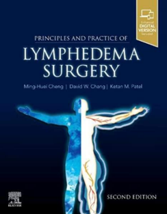 Principles and Practice of Lymphedema Surgery 2nd Edition