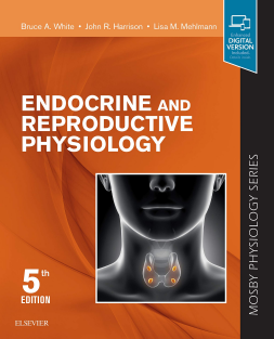 Endocrine and Reproductive Physiology Mosby Physiology Series 5th