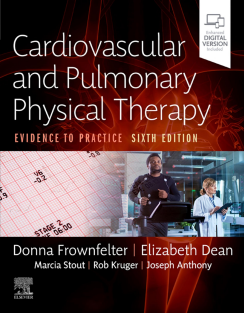 Cardiovascular and Pulmonary Physical Therapy Evidence to Practice