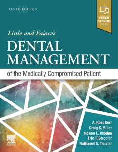 Little and Falace's Dental Management of the Medically Compromised Patient 10th Edition
