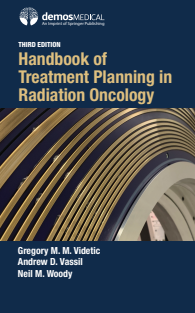 Handbook of Treatment Planning in Radiation Oncology 3rd Edition