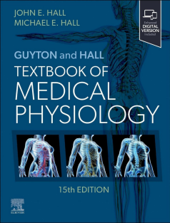 Guyton and Hall Textbook of Medical Physiology-2025