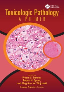 Toxicologic Pathology A Primer