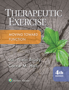 Therapeutic Exercise Moving Toward Function 4th edition
