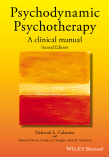 Psychodynamic Psychotherapy A Clinical Manual by Deborah L Cabaniss