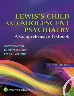 Lewis's Child and Adolescent Psychiatry A Comprehensive Textbook