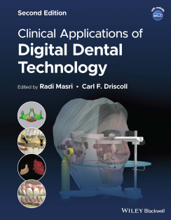 Clinical Applications of Digital Dental Technology 2nd Edition