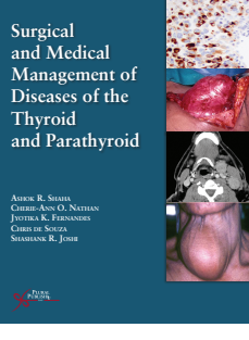 Surgical and Medical Management of Diseeases of the Thyroid and