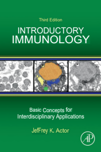 Introductory Immunology Basic Concepts for Interdisciplinary Applications 3rd Edition
