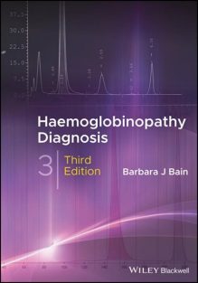Haemoglobinopathy Diagnosis Third Edition