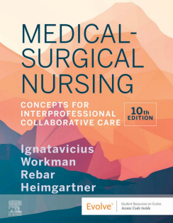 Medical Surgical Nursing Concepts for Interprofessional Collaborative