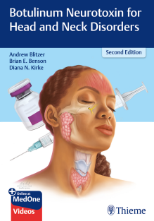Botulinum Neurotoxins for Head and Neck Disorders 2nd Edition