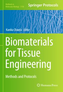 Biomaterials for Tissue Engineering Springer New York Humana Press