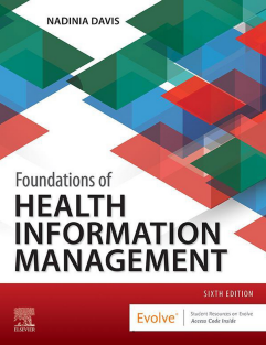 Foundations of Health Information Management 6th Edition
