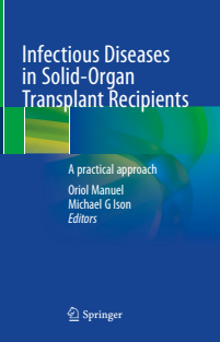 Infectious Diseases in Solid Organ Transplant Recipients A practical