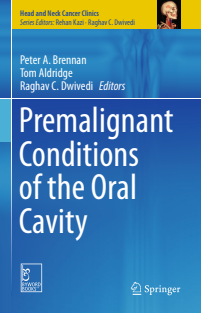 Premalignant Conditions of the Oral Cavity Head and Neck Cancer
