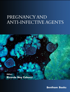 Pregnancy and Anti Infective Agents Frontiers in Anti Infective