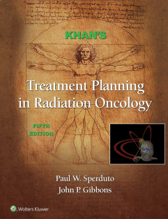 Khan's Treatment Planning in Radiation Oncology 2022 2 volume set