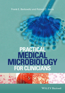 Practical Medical Microbiology for clini
