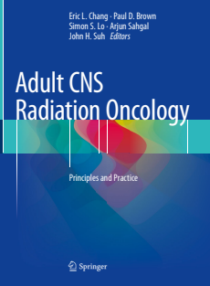 Adult CNS Radiation Oncology Principles and Practice