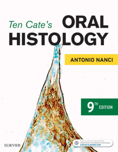 Ten Cates Oral Histology 9 edition