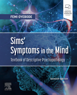 Sims' Symptoms in the Mind Textbook of Descriptive Psychopathology 2022