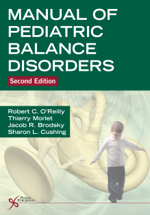 Manual of Pediatric Balance Disorders by Robert 2020