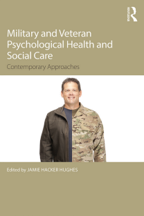 combat-Jamie Hacker Hughes (editor) - Military Veteran Psychological Health and Social Care_ Contemporary Issues-Routledge (2017)