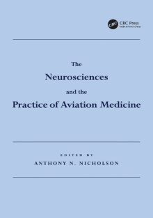 combat-Nicholson, Anthony N - The Neurosciences and the Practice of Aviation Medicine-CRC Press (2017)