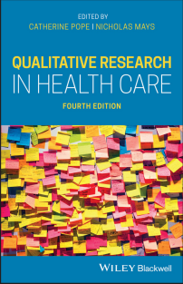 Qualitative Research in Health Care 4th Edition