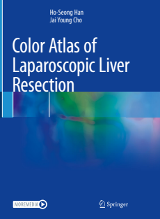 RRR-Ho-Seong Han, Jai Young Cho - Color Atlas of Laparoscopic Liver Resection-Springer (2021)