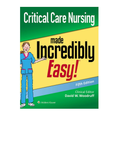 Critical Care Nursing Made Incredibly Easy 5th Edition 2020