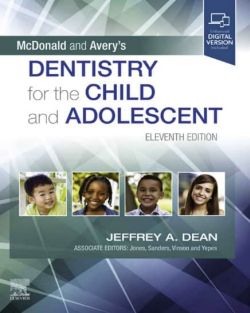 McDonald and Avery's Dentistry for the Child and Adolescent 11th Edition