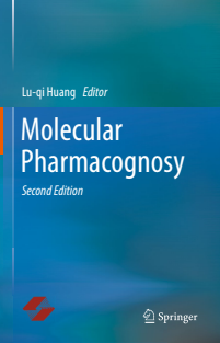 Molecular Pharmacognosy (Lu-qi Huang) 2ed edition