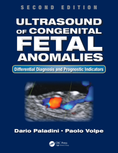 Ultrasound of Congenital Fetal Anomalies Differential Diagnosis and Prognostic Indicators