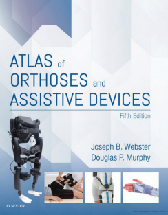 Atlas of Orthoses and Assistive Devices 5th Edition