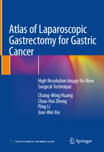 Atlas of Laparoscopic Gastrectomy for Gastric Cancer High Resolution Image for New Surgical Technique