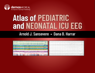 Atlas of Pediatric and Neonatal ICU EEG 1st Edition