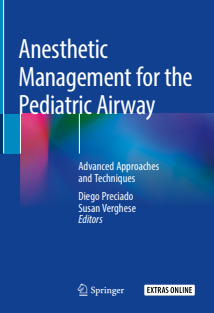 Anesthetic_Management_for_the_Pediatric_Airway_Advanced_Approaches...