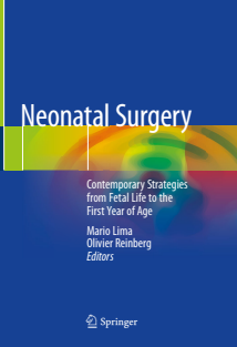 Neonatal Surgery  Contemporary Strategies from Fetal Life to the First Year of Age