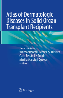 Atlas of Dermatologic Diseases in Solid Organ Transplant Recipients 2023