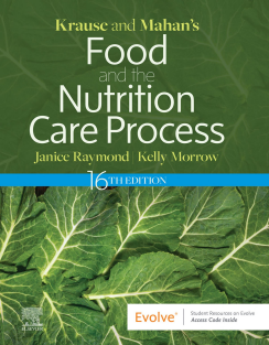 Krause and Mahan’s Food and the Nutrition Care Process 16th Edition